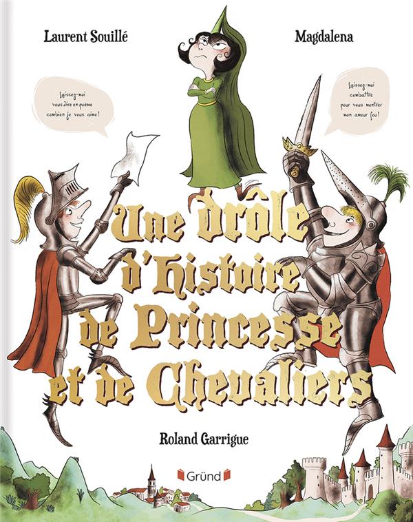 UNE DROLE D'HISTOIRE DE PRINCESSE ET DE CHEVALIERS