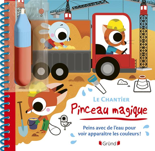 PINCEAU MAGIQUE - LE CHANTIER