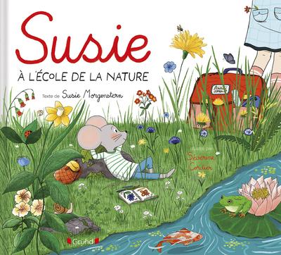 SUSIE A L'ECOLE DE LA NATURE