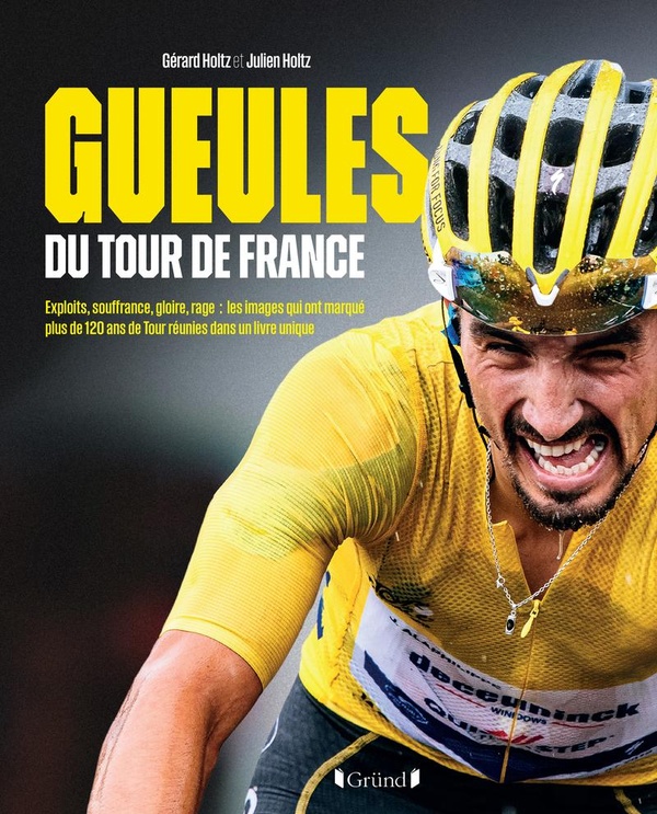 GUEULES DU TOUR DE FRANCE
