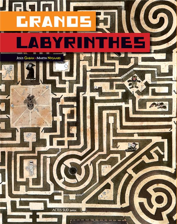 GRANDS LABYRINTHES