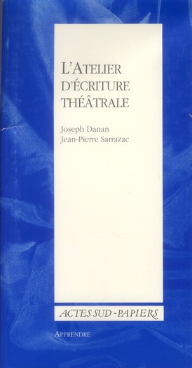 L'ATELIER D'ECRITURE THEATRALE