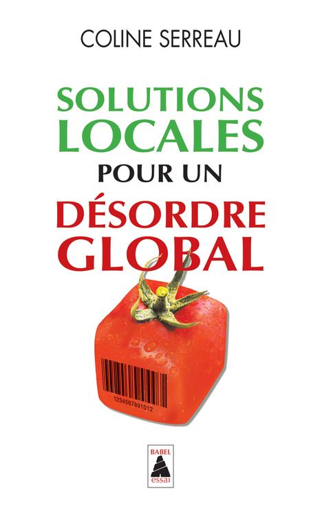 SOLUTIONS LOCALES POUR UN DESORDRE GLOBAL