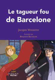 LE TAGUEUR FOU DE BARCELONE