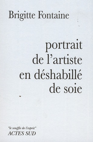 PORTRAIT DE L'ARTISTE EN DESHABILLE DE SOIE