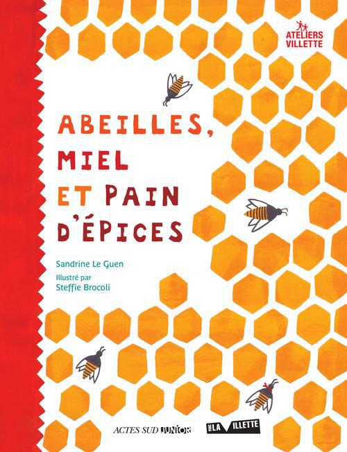 ABEILLES, MIEL ET PAIN D'EPICES - ILLUSTRATIONS, COULEUR