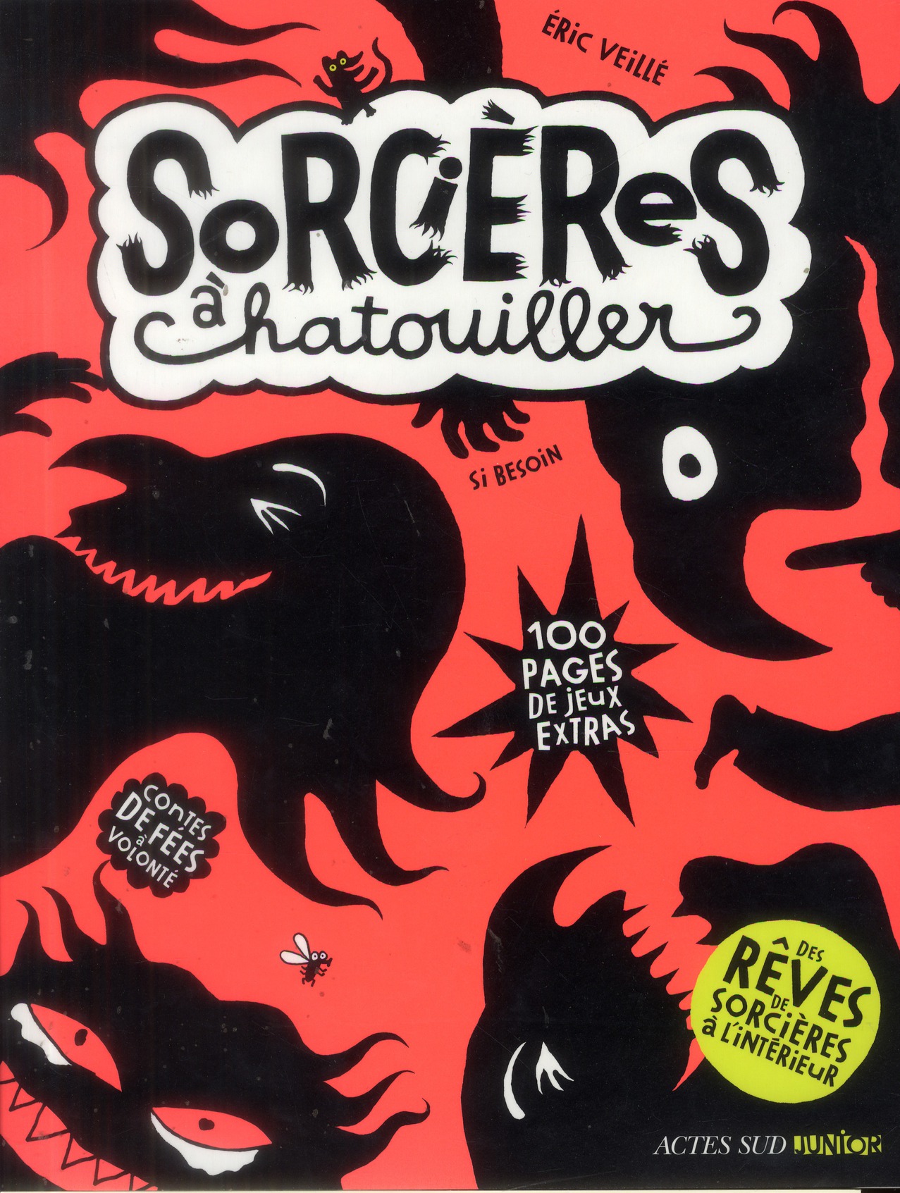 SORCIERES A CHATOUILLER - 100 PAGES DE JEUX EXTRAS - ILLUSTRATIONS, NOIR ET BLANC