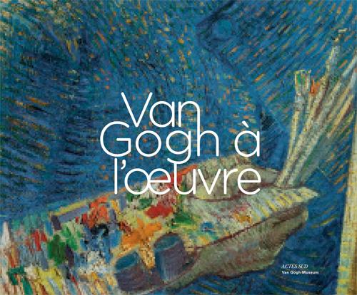 VAN GOGH A L'OEUVRE - ILLUSTRATIONS, COULEUR