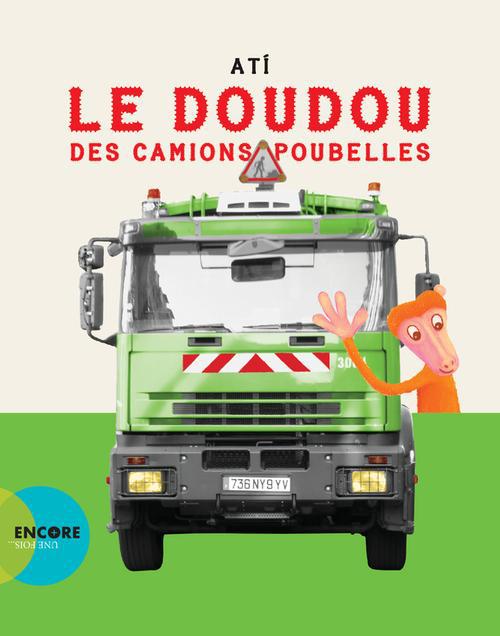 LE DOUDOU DES CAMIONS POUBELLES