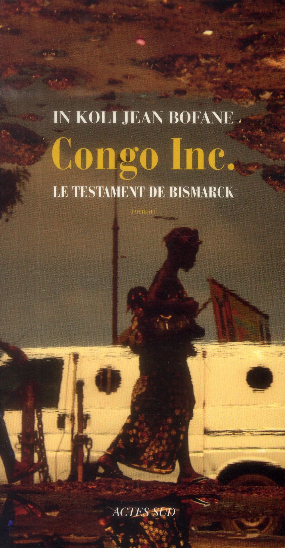 CONGO INC. - LE TESTAMENT DE BISMARCK