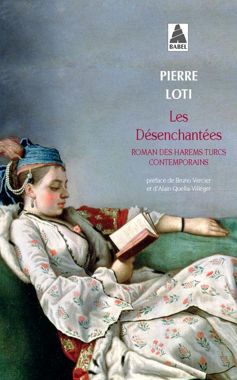 LES DESENCHANTEES - ROMAN DES HAREMS TURCS CONTEMPORAINS