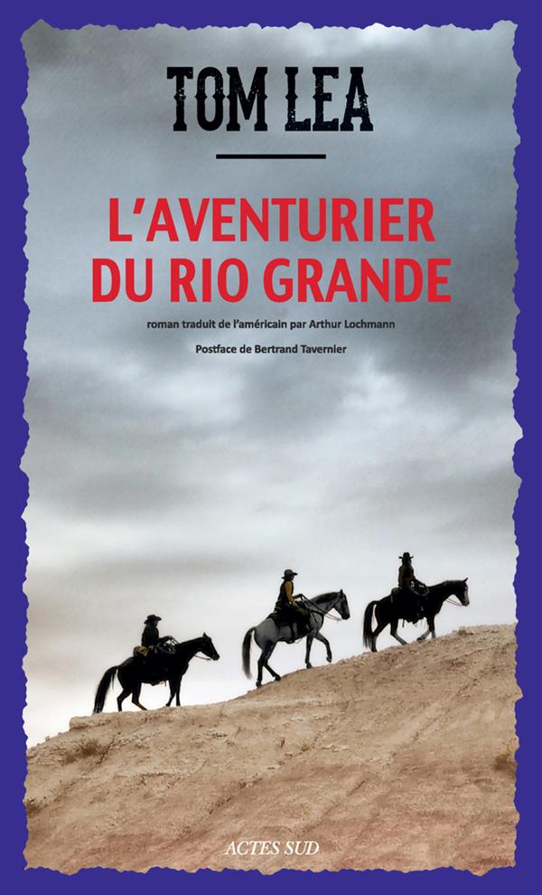 L'AVENTURIER DU RIO GRANDE