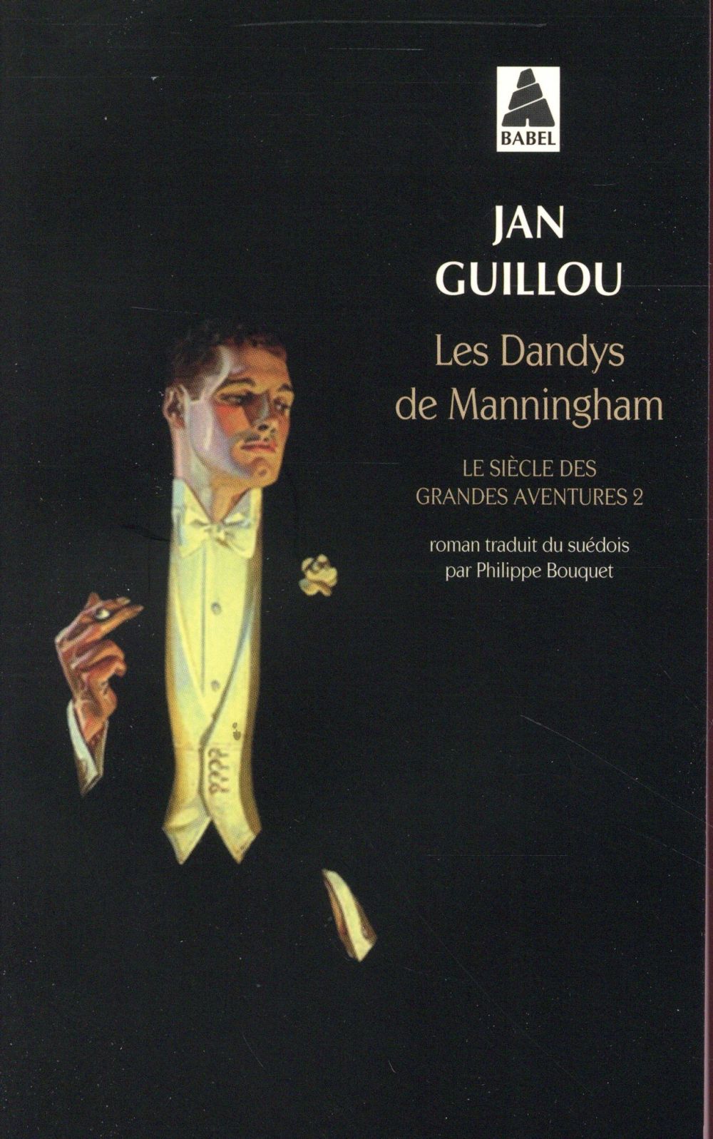 LES DANDYS DE MANNINGHAM - LE SIECLE DES GRANDES AVENTURES 2