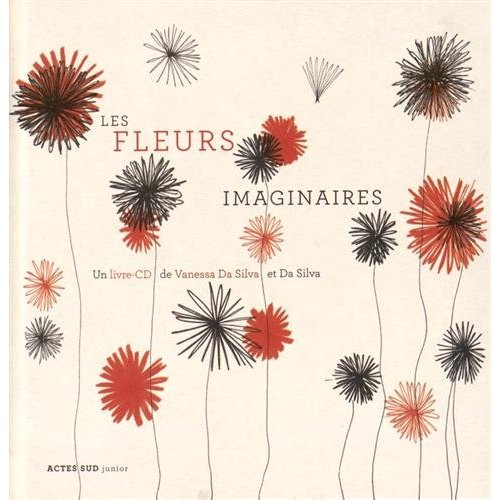 LES FLEURS IMAGINAIRES + CD