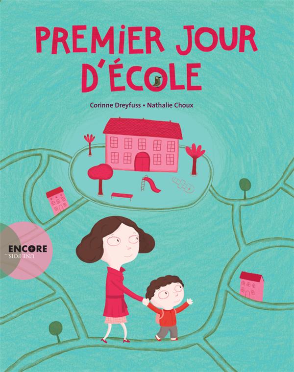 PREMIER JOUR D'ECOLE