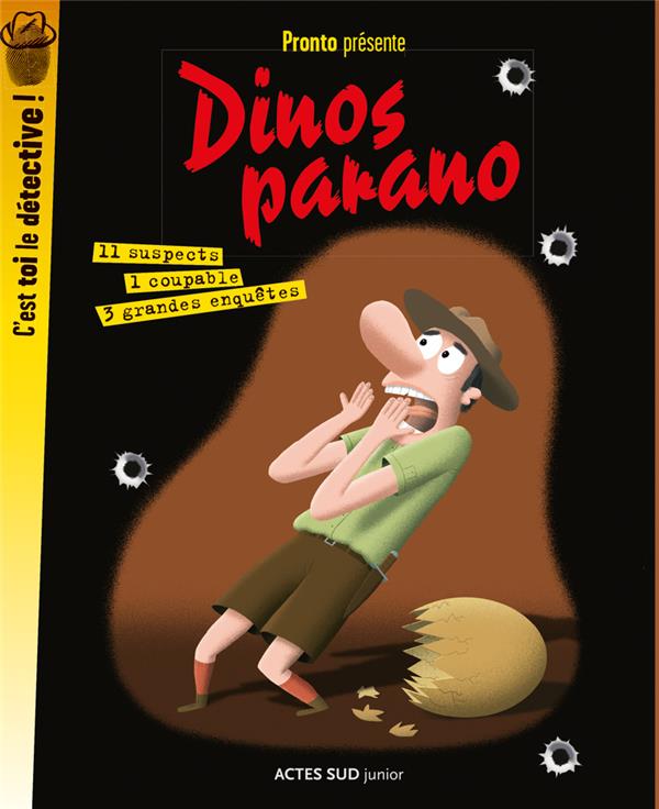 DINOS PARANO - 3 GRANDES ENQUETES