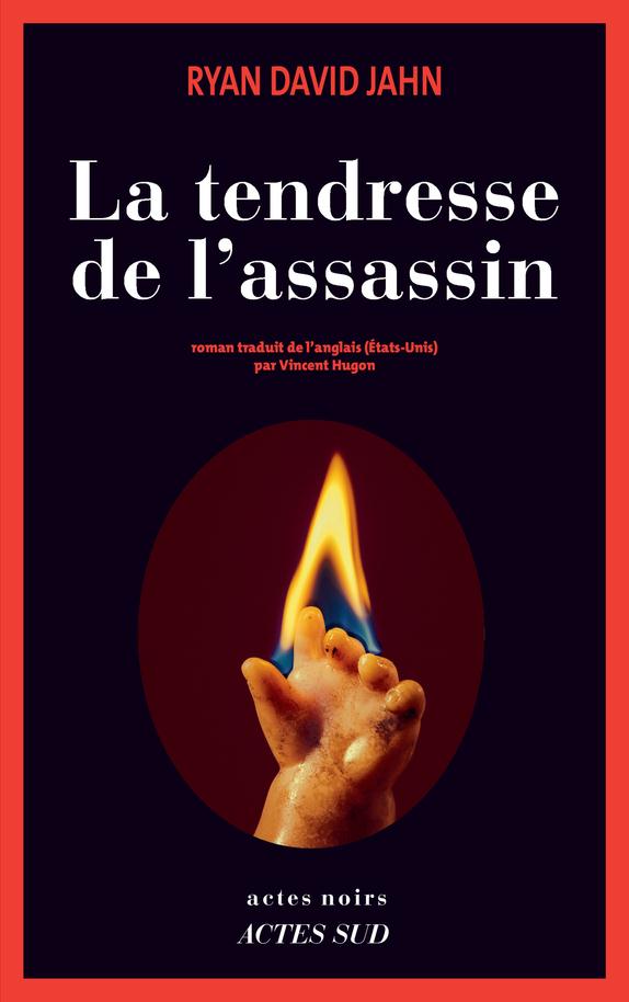 LA TENDRESSE DE L'ASSASSIN