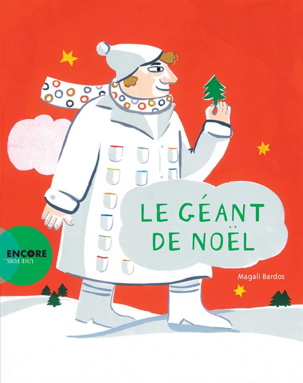 LE GEANT DE NOEL