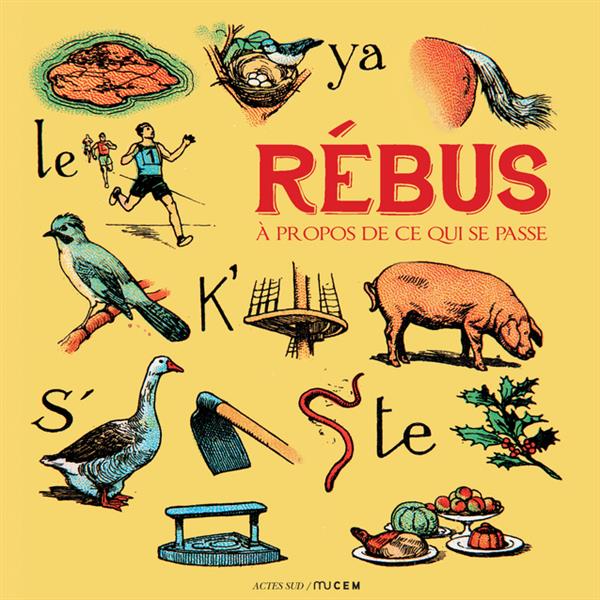 REBUS [COLLECTOR] - A PROPOS DE CE QUI SE PASSE - ILLUSTRATIONS, COULEUR