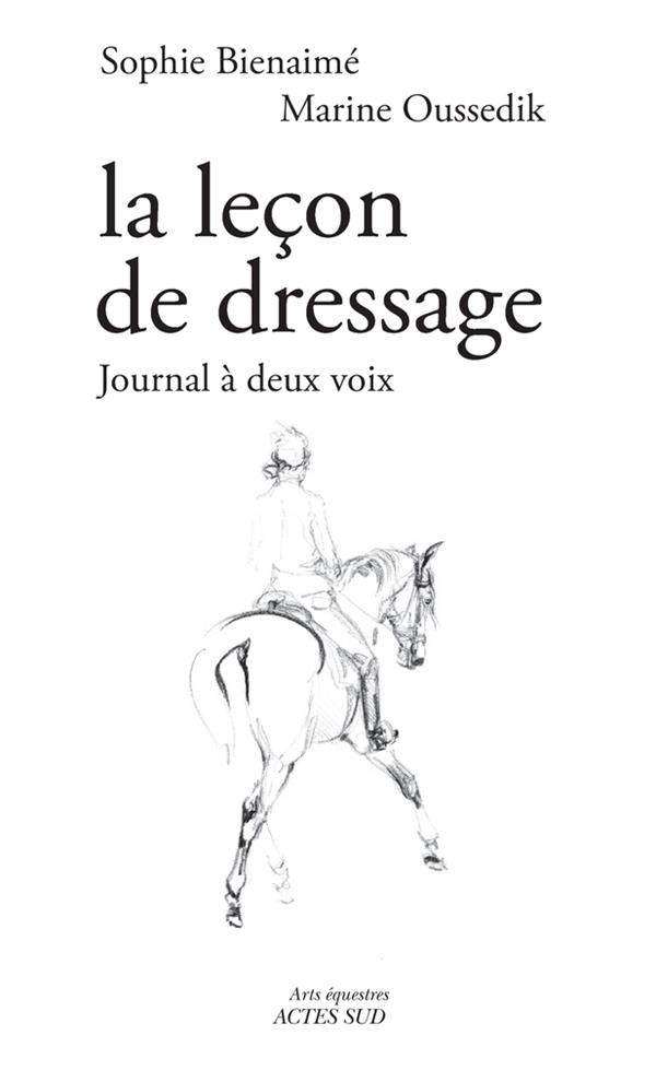 LA LECON DE DRESSAGE - JOURNAL A DEUX VOIX - ILLUSTRATIONS, NOIR ET BLANC