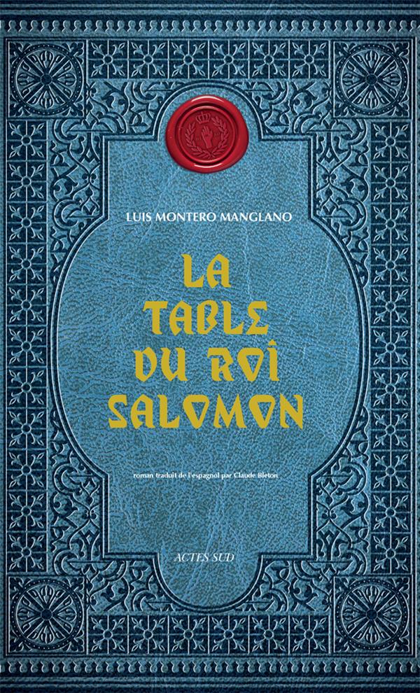 LA TABLE DU ROI SALOMON - T01 - LA TABLE DU ROI SALOMON