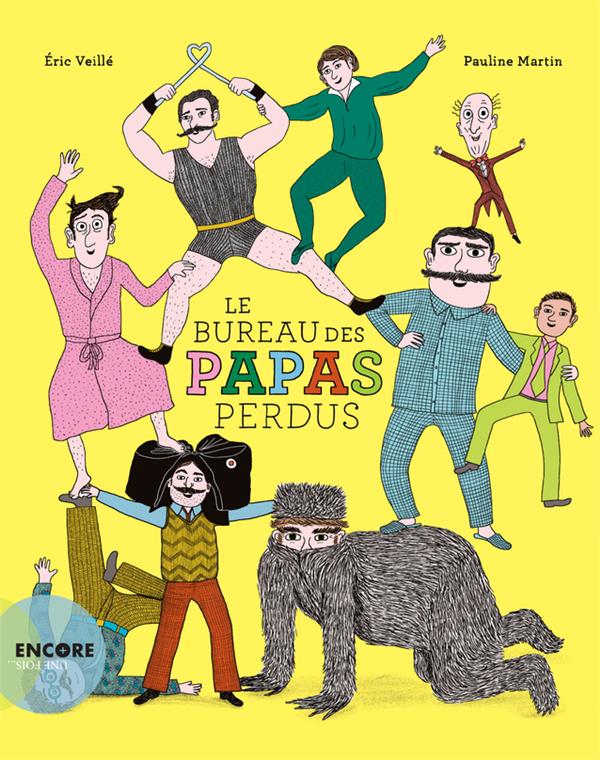 LE BUREAU DES PAPAS PERDUS