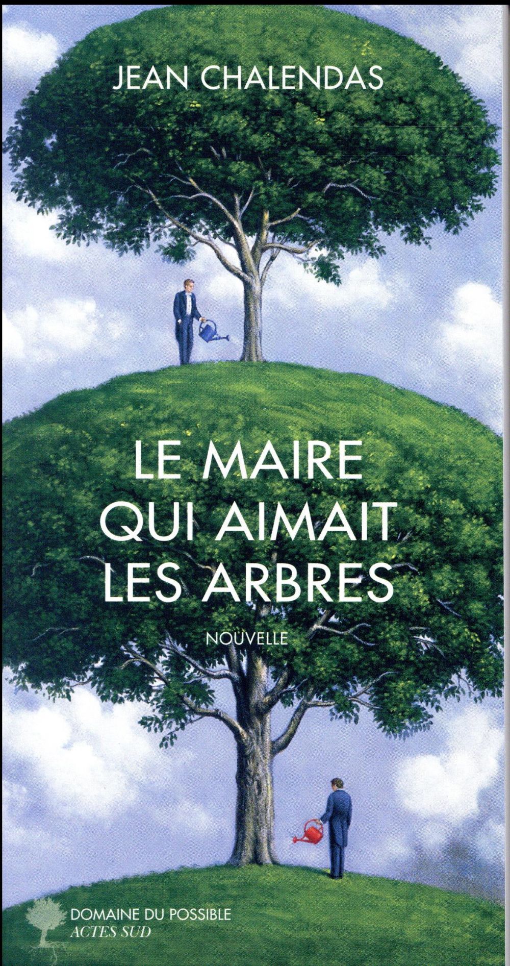 LE MAIRE QUI AIMAIT LES ARBRES