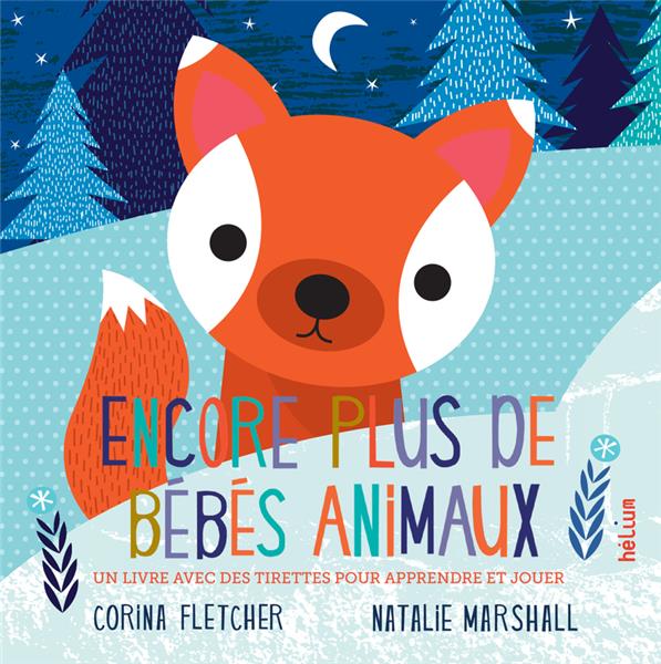 ENCORE PLUS DE BEBES ANIMAUX