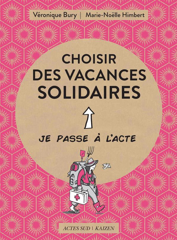 CHOISIR DES VACANCES SOLIDAIRES - ILLUSTRATIONS, COULEUR