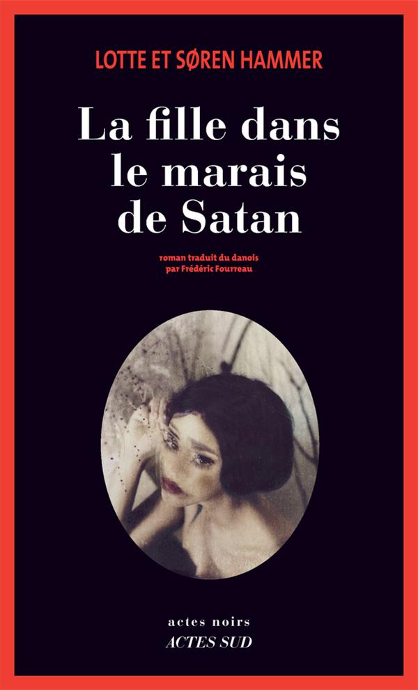 LA FILLE DANS LE MARAIS DE SATAN