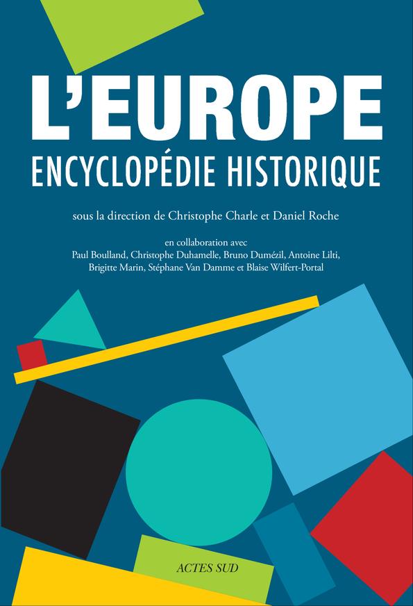 L'EUROPE. ENCYCLOPEDIE HISTORIQUE