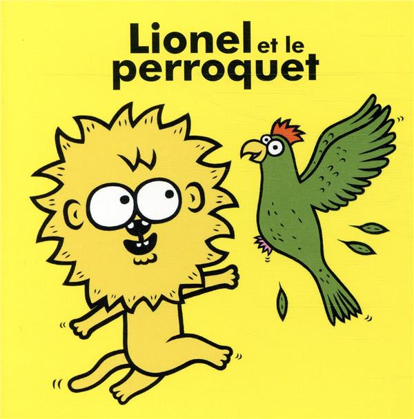 LIONEL ET LE PERROQUET