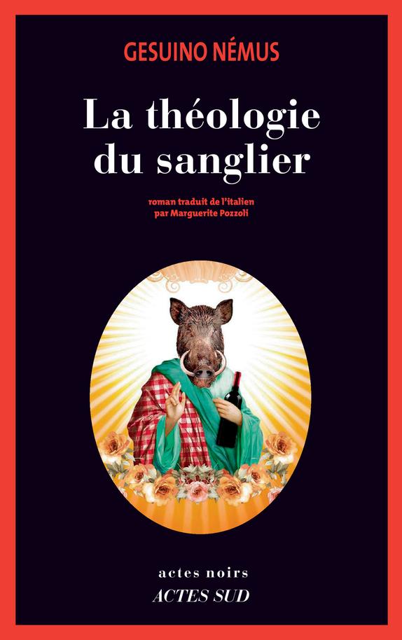 LA THEOLOGIE DU SANGLIER