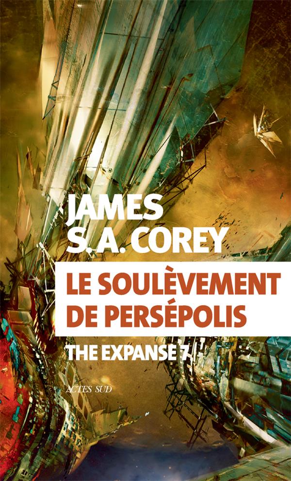 LE SOULEVEMENT DE PERSEPOLIS - THE EXPANSE 7