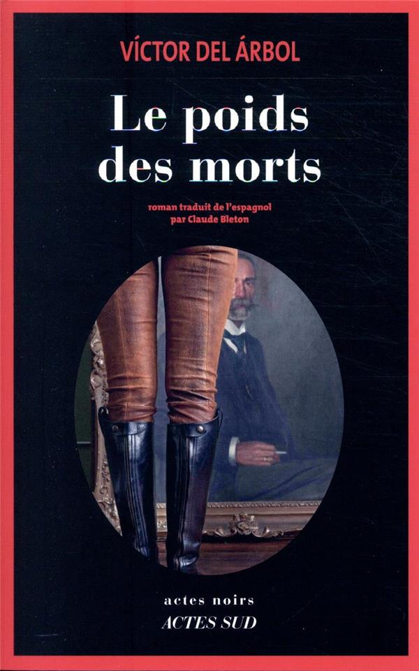 LE POIDS DES MORTS