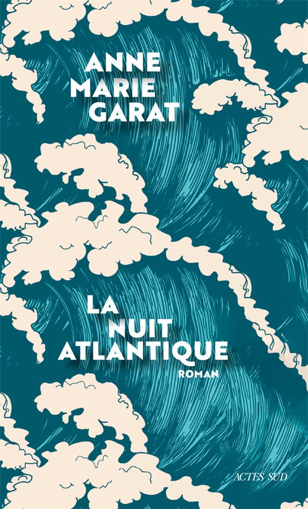 LA NUIT ATLANTIQUE