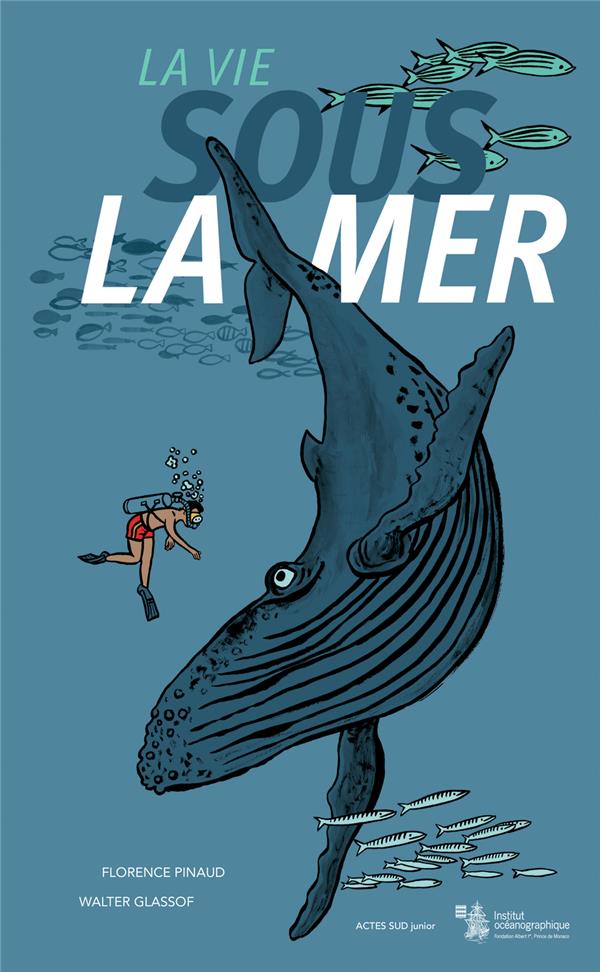 LA VIE SOUS LA MER