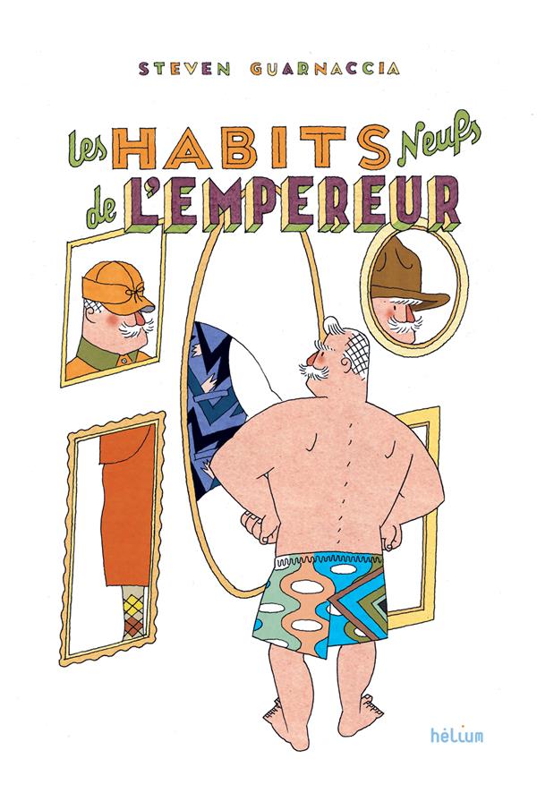 LES HABITS NEUFS DE L'EMPEREUR