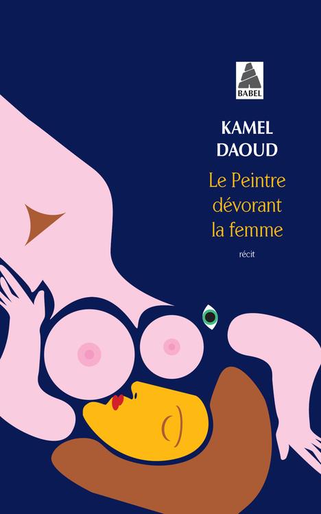 LE PEINTRE DEVORANT LA FEMME