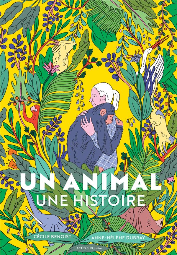 UN ANIMAL, UNE HISTOIRE - ILLUSTRATIONS, COULEUR