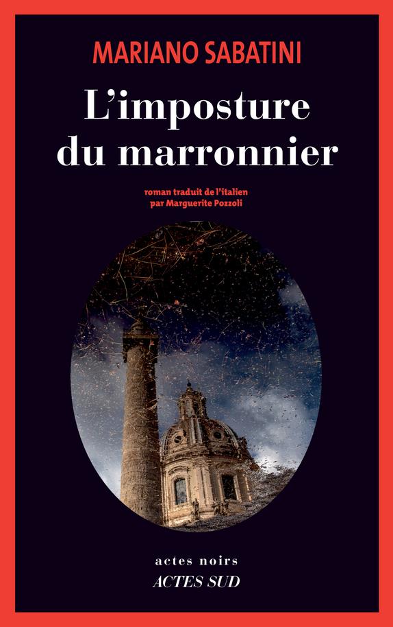 L'IMPOSTURE DU MARRONNIER - UNE ENQUETE DE LEO MALINVERNO