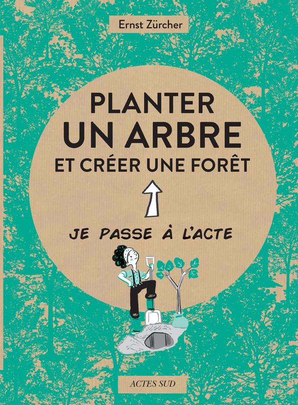 PLANTER UN ARBRE - ILLUSTRATIONS, COULEUR