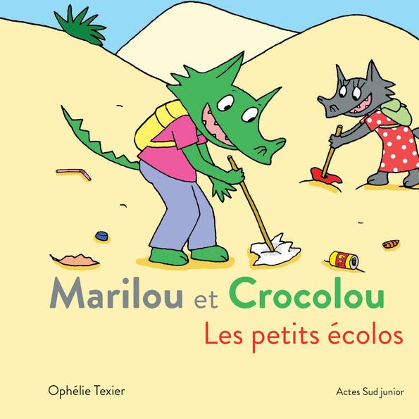 MARILOU ET CROCOLOU - LES PETITS ECOLOS