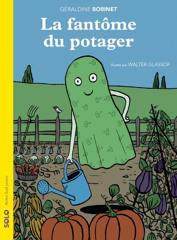 LA FANTOME DU POTAGER