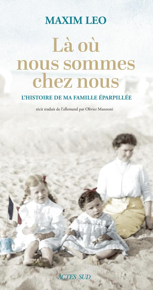 LA OU NOUS SOMMES CHEZ NOUS - L'HISTOIRE DE MA FAMILLE EPARPILLEE - ILLUSTRATIONS, NOIR ET BLANC