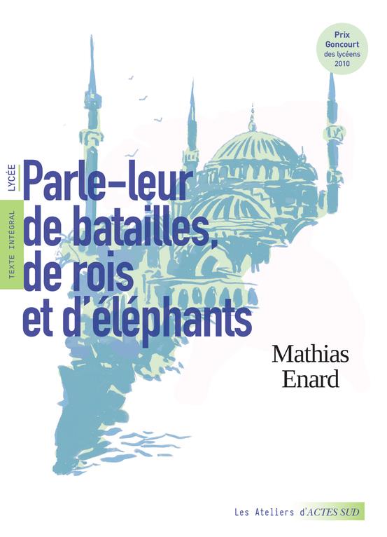 PARLE-LEUR DE BATAILLES, DE ROIS ET D'ELEPHANTS