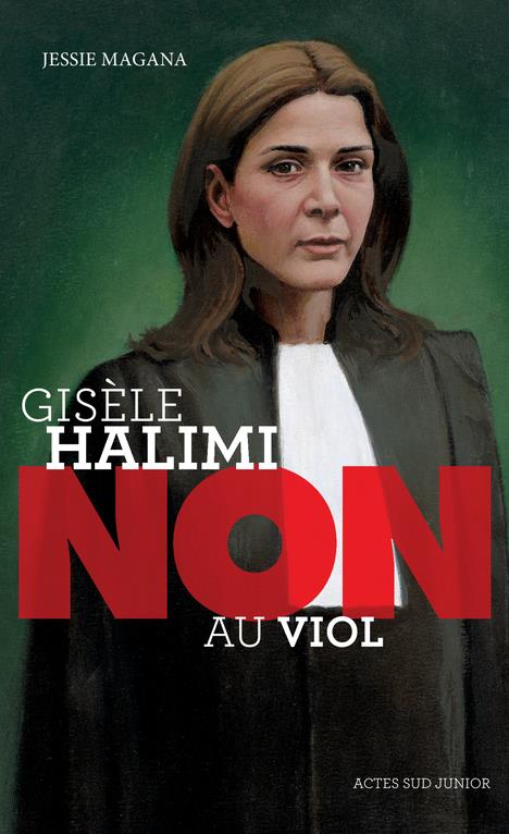 GISELE HALIMI : "NON AU VIOL"