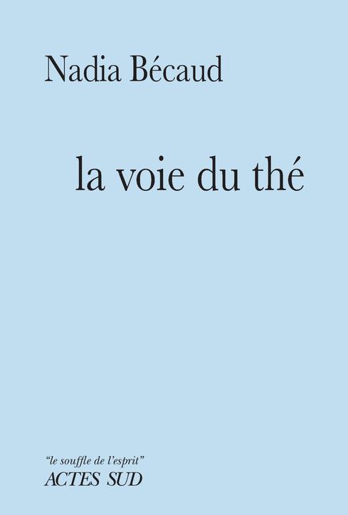 LA VOIE DU THE