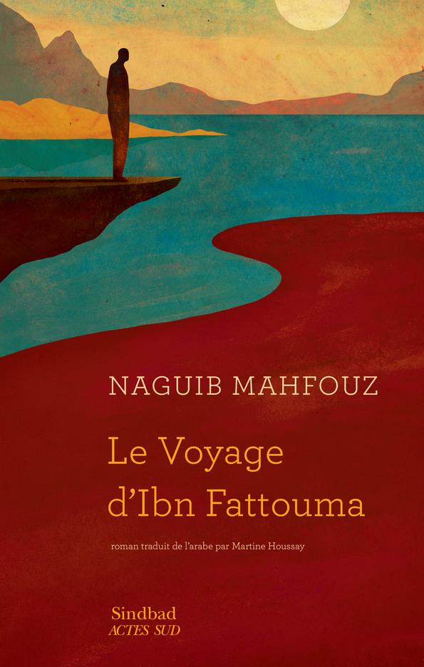 LE VOYAGE D'IBN FATTOUMA