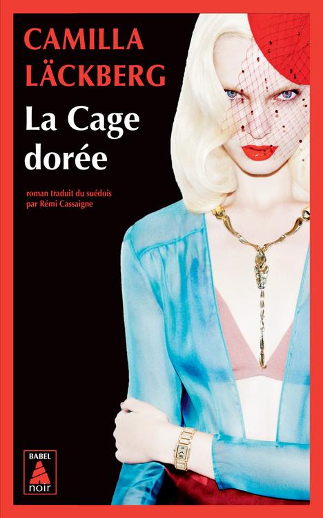 LA VENGEANCE D'UNE FEMME EST DOUCE ET IMPITOYABLE - T01 - LA CAGE DOREE - LA VENGEANCE D'UNE FEMME E